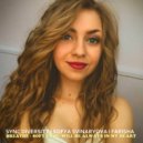 Sync Diversity, Sofya Svinaryova, Farisha - Breathe - Sofya You Will Be Always in my Heart (Friso Antonov Chillstep Edition)
