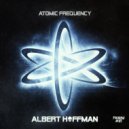 Albert Hoffman - Atomic Frequency (Original Mix)