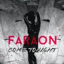 FaraoN - Behind (Original Mix)