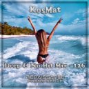 KosMat - Deep & Nu Hit Mix - 126 ()