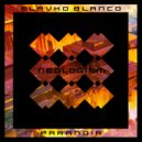 Slavko Blanco - Paranoia