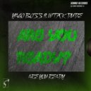 Yago Boss ft. WTFCk Dude - Are You Ready
