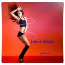 Geo_b presents - Vibes in Motion # 29 ()