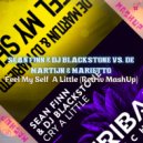 Sean Finn & DJ Blackstone vs. De Martijn & Marietto - Feel My Self A Little
