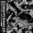 Duke Dumont feat. Say Lou Lou - Nightcrawler (Loshmi Edit)