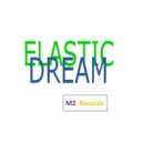Vincent Sortino - Elastic dream (Full mix)