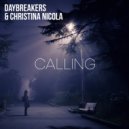 Daybreakers, Christina Nicola - Calling