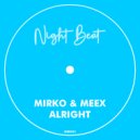 Mirko & Meex - Alright