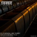 DJ Dani & Luke Terry - Ghosts Behind You (Anoikis Remix)