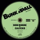 Don Rimini, Calicko - North-South