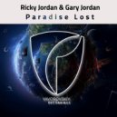Ricky Jordan & Gary Jordan - Paradise Lost (Original Mix)