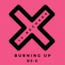 DJ-G - Burning Up