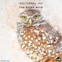 Nocturnal Joe - Must Be The Reason