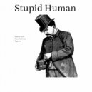 Stupid Human - Together (Original Mix)