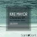 Kike Mayor - Choices