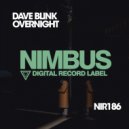 Dave Blink - Overnight (Original Mix)