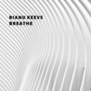 Rianu Keevs - Breathe