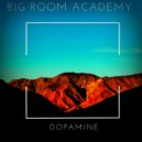 Big Room Academy - Dopamine (Original Mix)