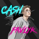 PAVLYK - CASH ()