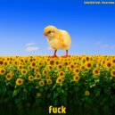 Celestial & Эксистенц - Fuck