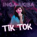 Inga Skiba - Tik Tok