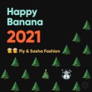 Fly & Sasha Fashion - Exclusive Mix For Bananastreet Part 115 (Exclusive Mix For Bananastreet)