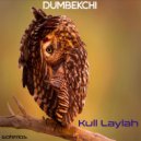 Dumbekchi - Kull Laylah