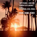 Taito Tikaro, J Louis, Ferran & Clarence - Shine On Me (Khan, Ramil Extended)