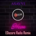 ASAVVI - Неон (EDscore Radio Remix)
