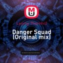 Leeroy Thornhill - Danger Squad