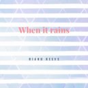 Rianu Keevs - When it rains