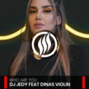 DJ JEDY feat. Dinas Violin - Who Are You