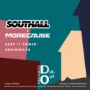 MoreCause & Southall - Brainwash