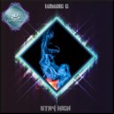 Ludwig G - Stay High (Original Mix)
