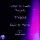 Emilove & Emiliano Naples - Now On Marte (Dub Version Mix)
