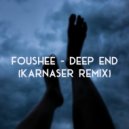 Fousheé - Deep End (KARNASER Remix)