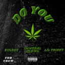 Zuldan & lil Trippin' Boy & Immoral Clown - DoYou