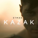 Etman - Kazak ()