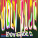SNOWSIDE G - Ugly Face (Original Mix)