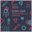 Bobby Makk - Geometry (Marcovits Extended Remix)