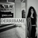 JJMillon - Derribame (Original Mix)