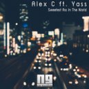 Alex C ft. Yass - The Sweetest Ass In The World