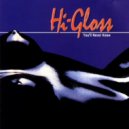 Hi-Gloss - You'll Never Know