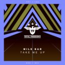 Milk Bar - Take Me Up