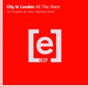 City In London & Ian Auen - All The Stars
