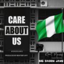 Klent Maidas & Big Daddy Jayy - Care About Us (feat. Big Daddy Jayy) ()