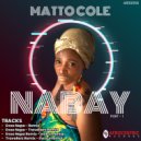 Matto Cole & Enoo Napa - Nabay (Enoo Napa  Travellerz Mix)
