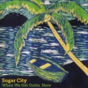 Sugar City - Wear A Fn Mask