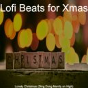 Lofi Beats for Xmas - Hark the Herald Angels Sing, Christmas Eve