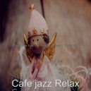 Cafe Jazz Relax - Quarantine Christmas God Rest Ye Merry Gentlemen ()